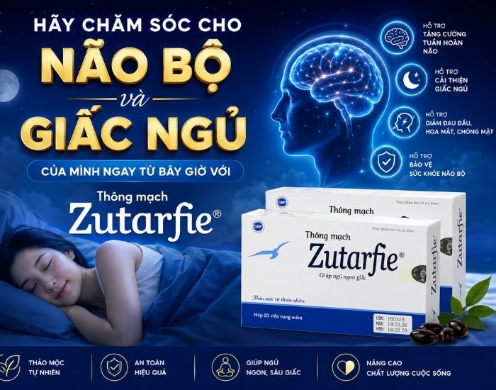 Thông mạch zutarfie chăm sóc toàn diện cho não bộ và giấc ngủ của bạn